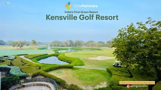 Club Mahindra Kensville Golf Resort | Ahmedabad, Gujarat | Road Trip To Runn Of 