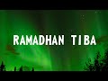 Ramadhan Tiba - Opick (Lirik Lagu)