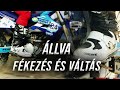 CL4 Oktató Videó 3 Rész Állva Fékezés és Váltás