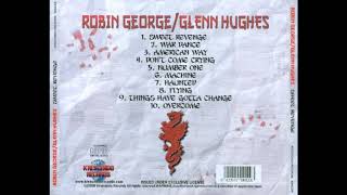 Robin George &amp; Glenn Hughes &quot; Sweet Revenge&quot; 1989