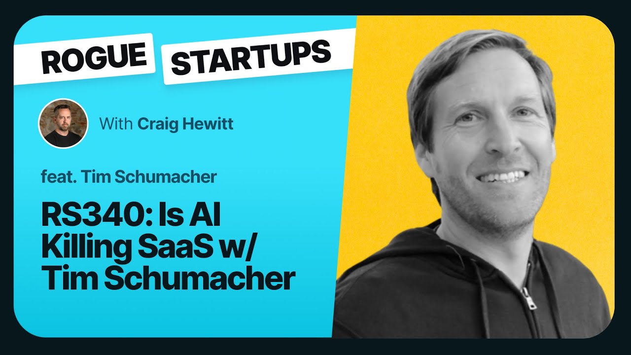 RS340: Is AI Killing SaaS w/ Tim Schumacher