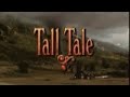 Tall Tale Disney Channel USA Promo