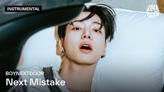 Download lagu BOYNEXTDOOR (보이넥스트도어) 'Next Mistake' Instrumental mp3