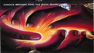 Chuck Brown &amp; The Soul Searchers Bustin&#39; Loose