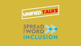 Unified Talks: History of Spread the Word
