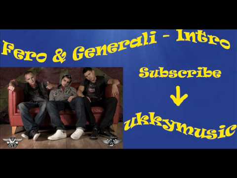 Fero & Generali - Intro