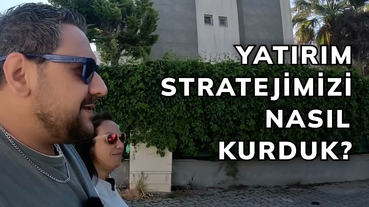 Yatırım Stratejisi Nasıl Kurulur? Biz Neler Yapıyoruz?