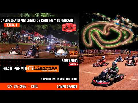 Campeonato Misionero de Karting y SuperKart - Campo Grande Fecha 1