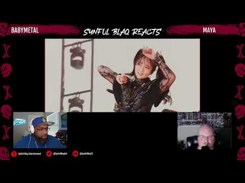 Magical! Synful Blaq Reacts - BABYMETAL - MAYA *REACTION*