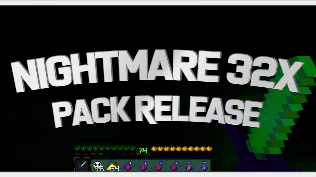 Nightmare Pack (32x)
