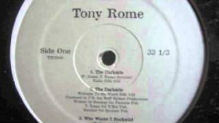 Tony Rome - The Darkside (rare indie rap)