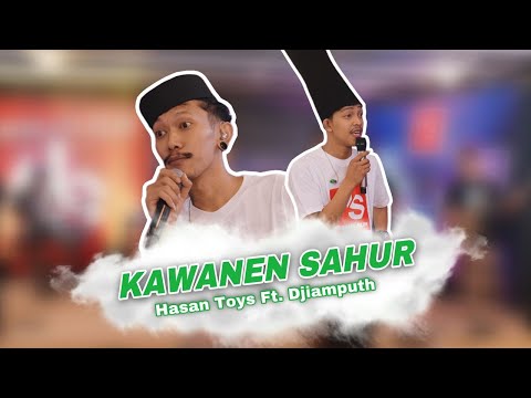 Kawanen Saurr - Hasantoysss ft. Djiamputh (Official Live Music)