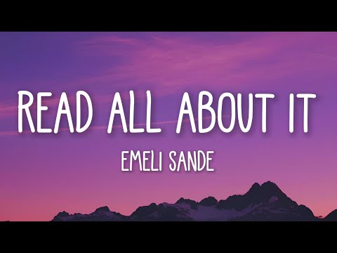 Emeli Sande- Read All About It (Lyrics)