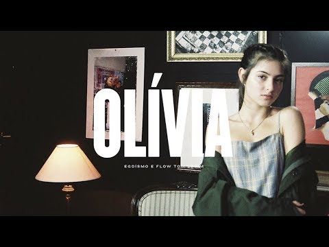 Egoísmo - Olivia