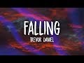Trevor Daniel - Falling (Lyrics)