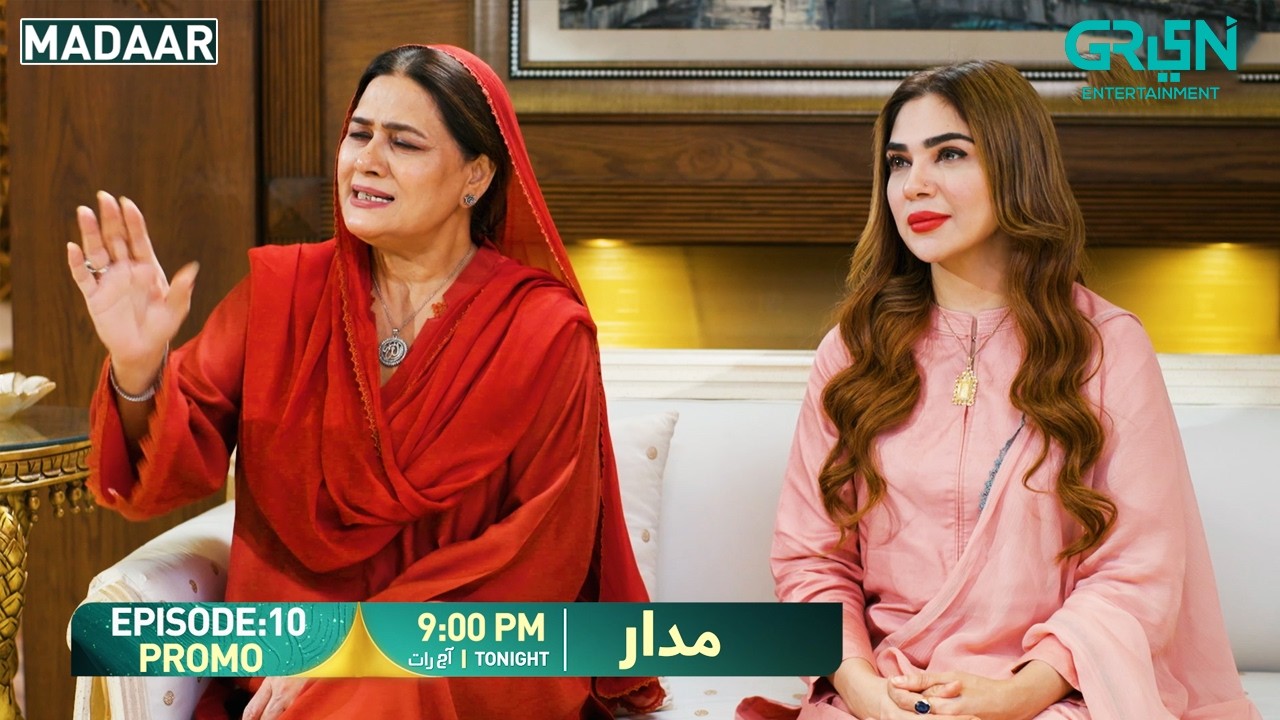 Madaar Episode 10 Promo | Tonight At 9:00 PM | Humayoun Ashraf - Sumaiyya Bukhsh | Green TV