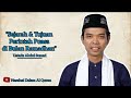 Sejarah Dan Tujuan Perintah Puasa Di Bulan Ramadhan Ustadz Abdul Somad