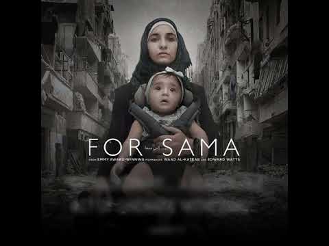 For Sama (2019) Trailer