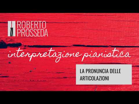 Interpretazione pianistica - 7: La pronuncia delle articolazioni | Mozart Sonata K282