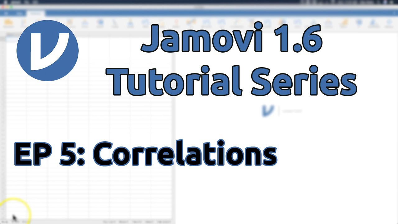 Jamovi 1.2/1.6 Tutorial: Correlations (Episode 5)