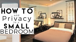 Small Bedroom Needs Privacy | Fix It Fridays