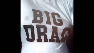 Big Drag - It's OK