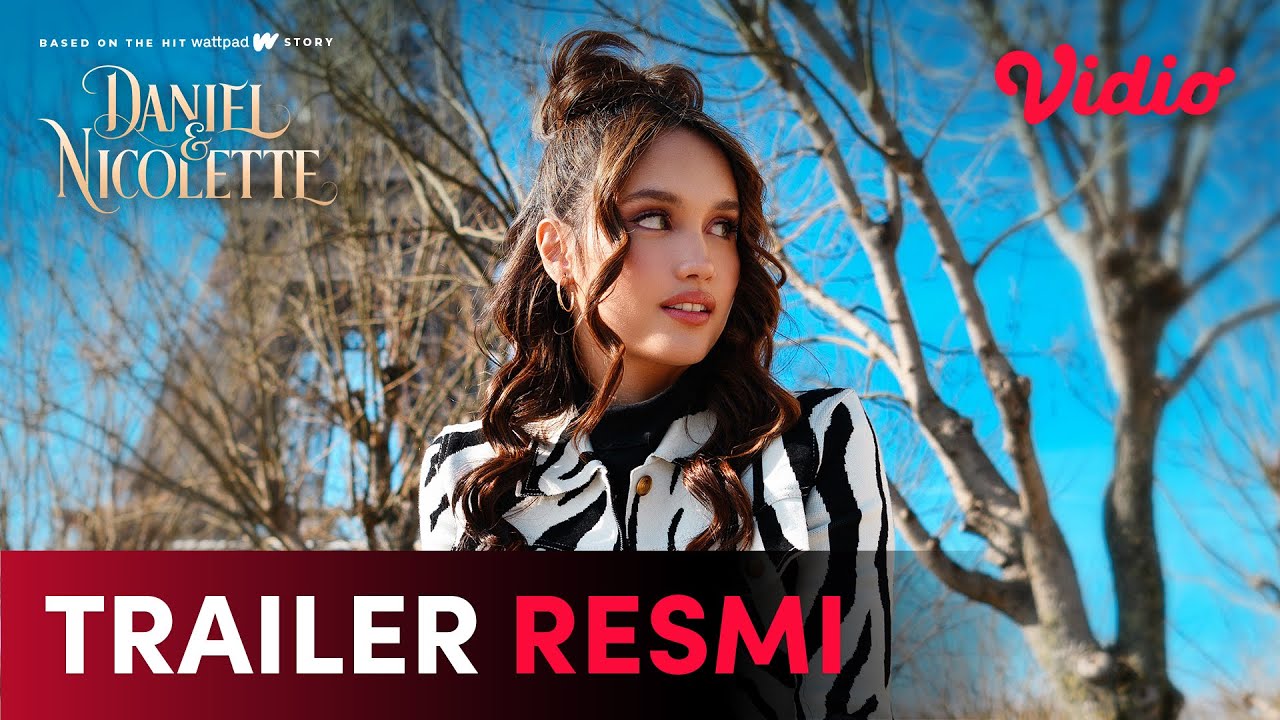 Trailer Resmi | Daniel & Nicolette | Cinta Laura, Susan Sameh, Jihane Almira, Jerome Kurnia