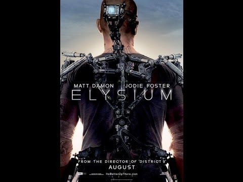 Elysium (Official Trailer #1) 2013