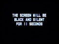 The Screen Will Be Black And Silent For Some Time