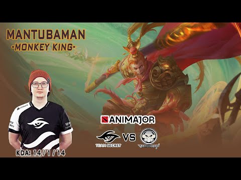 MANTUBAMAN | MONKEY KING | ANIMAJOR 2021 | TEAM SECRET VS TEAM EXECRATION