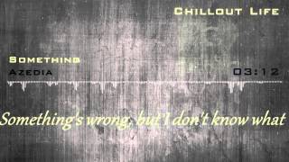 Azedia - Something [lyrics]