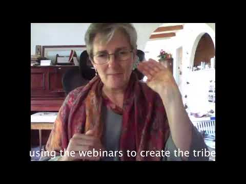 Webinars to create a tribe