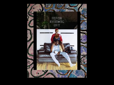 Worlasi - Never Running Out