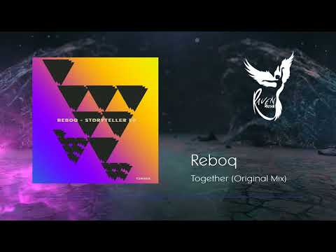 PREMIERE: Reboq - Together (Original Mix) [Truesounds Music]
