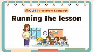 Classroom language: Running the lesson