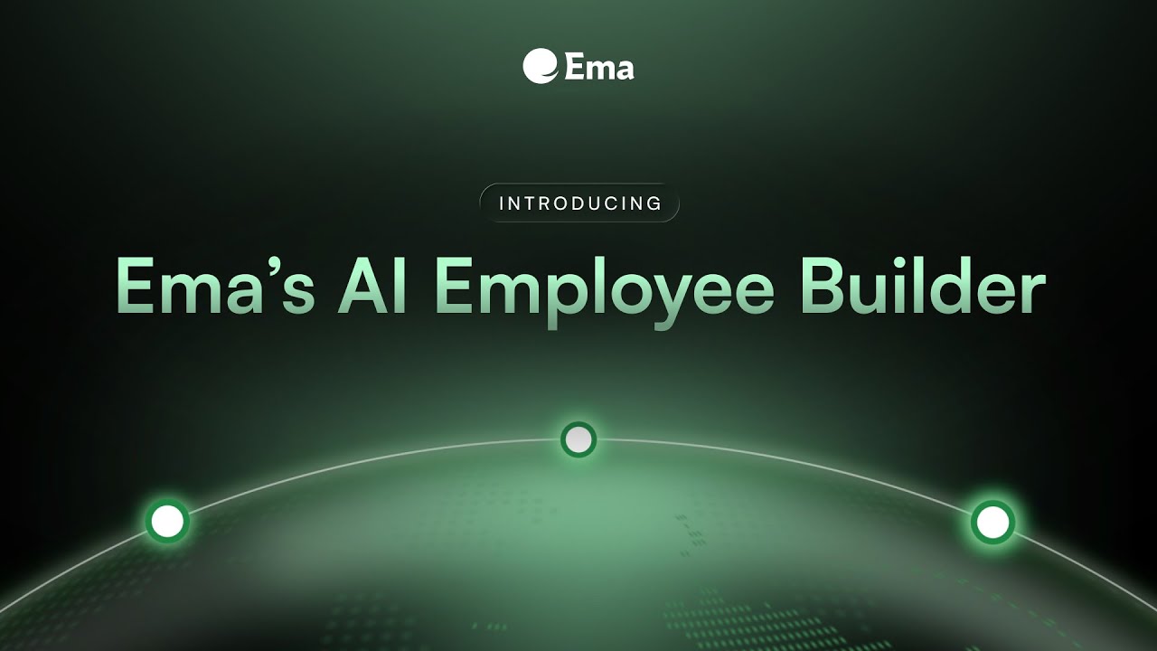 Meet Ema's AI Employee Builder