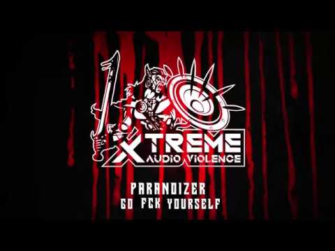 Paranoizer - Go Fck Yourself