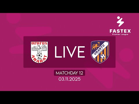 Fastex Premier League. Matchday 12. FC Ararat - FC Urartu  (03.11.2025)