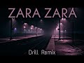 Zara Zara (Drill Remix) | Arjun Kanungo | Prod.by Tashif