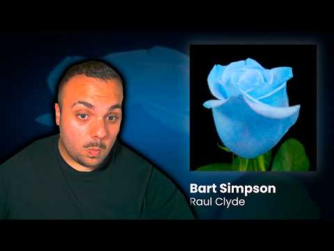 Reaction and analysis to "Raul Clyde - BART SIMPSON (Prod.Came Beats)"