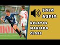 Argentina Vs Inglaterra Mundial Francia 1998 Audio Completo Relato Mariano Closs