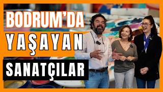 Bodrum'un Sanatçıları