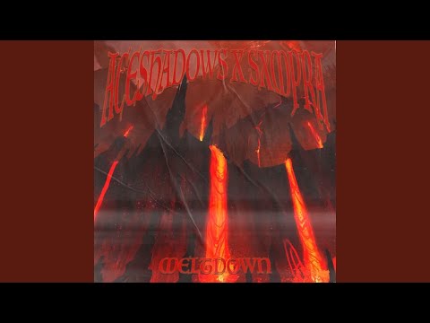 MELTDOWN (feat. Sxmpra)
