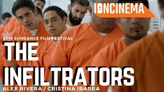 Cristina Ibarra & Alex Rivera's The Infiltrators | 2019 Sundance Film Festival video