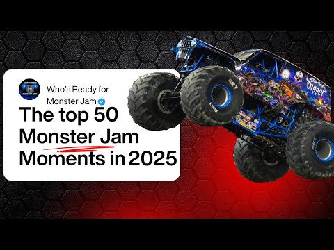 Monster Jam - Top 50 Moments of 2025