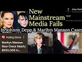 New Media Attacks On Johnny Depp & Marilyn Manson + Adam Waldman Emerges (Kurtz & Dasovic Live)