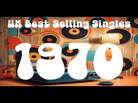 The 50 Best Selling UK Singles of 1970