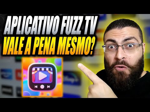 Fuzz TV Vale a Pena? Será Mesmo que o Fuzz TV é Confiável? Fuzz TV é Grátis? Fuzz TV é Bom?