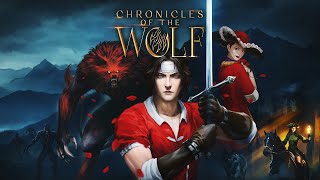 Chronicles of the Wolf - Coming to PC and Consoles June 19th 2025!