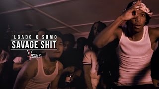 'LGado x Sumo - Savage Shit Shot by @Jvisuals312 & @Mark_Emory
